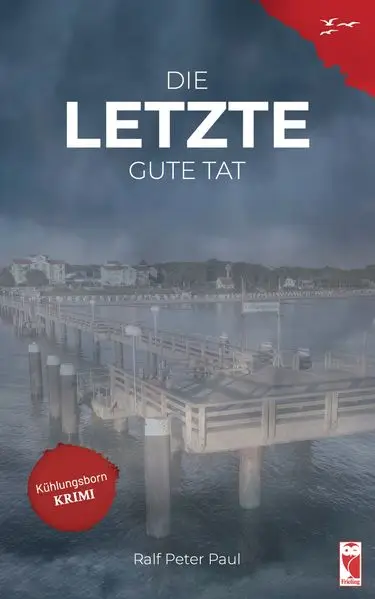 Cover: Die letzte gute Tat