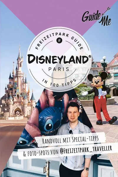 GuideMe Reiseführer Disneyland® Paris Freizeitpark Guide