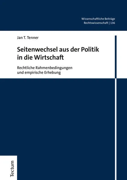 Cover: Seitenwechsel aus der Politik in die Wirtschaft