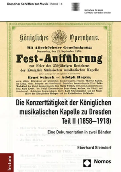 Die Konzerttätigkeit der Königlichen musikalischen Kapelle zu Dresden, Teil II (1858–1918)