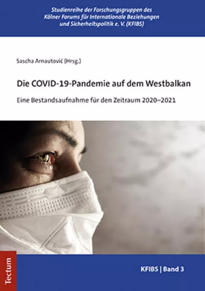 Cover: Die COVID-19-Pandemie auf dem Westbalkan