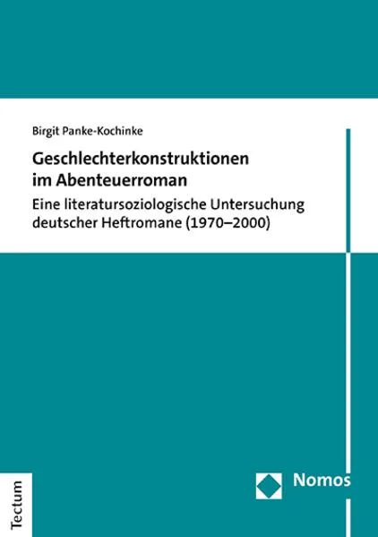 Geschlechterkonstruktionen im Abenteuerroman