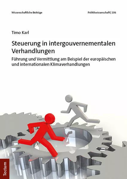 Cover: Steuerung in intergouvernementalen Verhandlungen