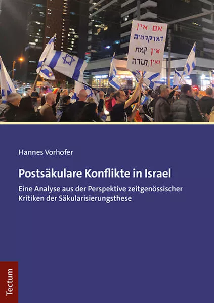 Postsäkulare Konflikte in Israel