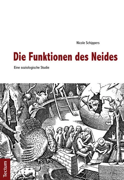 Cover: Die Funktionen des Neides - Eine soziologische Studie