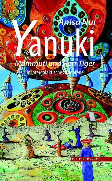 Cover: Yanuki, Mammuti und Herr Tiger
