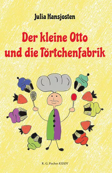 Cover: Der kleine Otto und die Törtchenfabrik