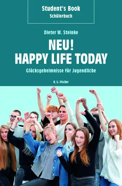 Cover: Student's Book / Schülerbuch – Neu! Happy Life Today