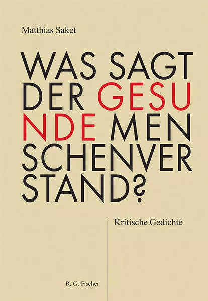 Cover: Was sagt der gesunde Menschenverstand?