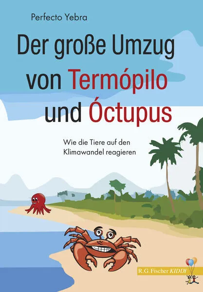 Cover: Der große Umzug von Termópilo und Óctopus