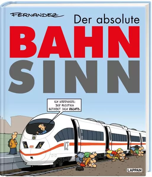 Cover: Der absolute Bahnsinn