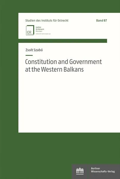 Constitution and Government at the Western Balkans</a>