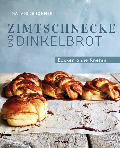 Cover: Zimtschnecke und Dinkelbrot