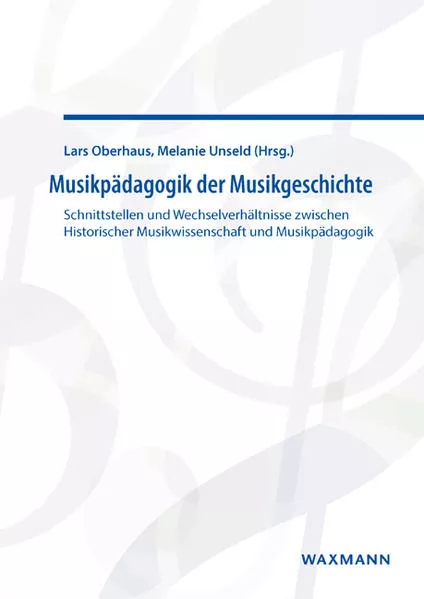 Musikpädagogik der Musikgeschichte