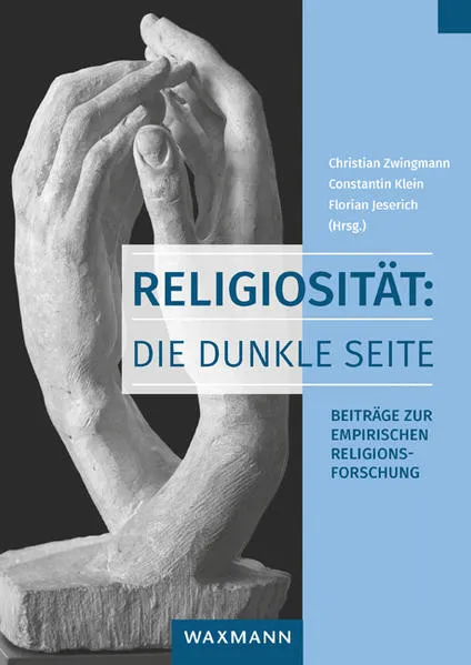 Cover: Religiosität: Die dunkle Seite