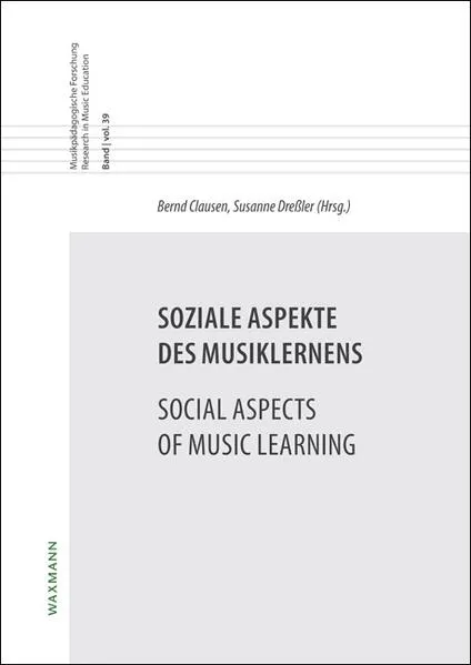 Cover: Soziale Aspekte des Musiklernens. Social Aspects of Music Learning
