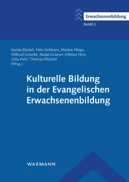 Cover: Kulturelle Bildung in der Evangelischen Erwachsenenbildung
