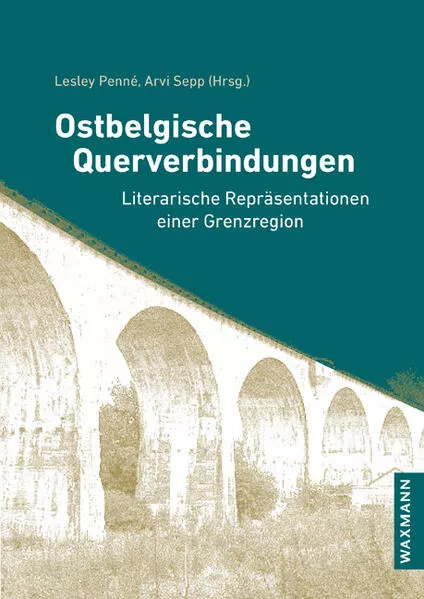 Cover: Ostbelgische Querverbindungen