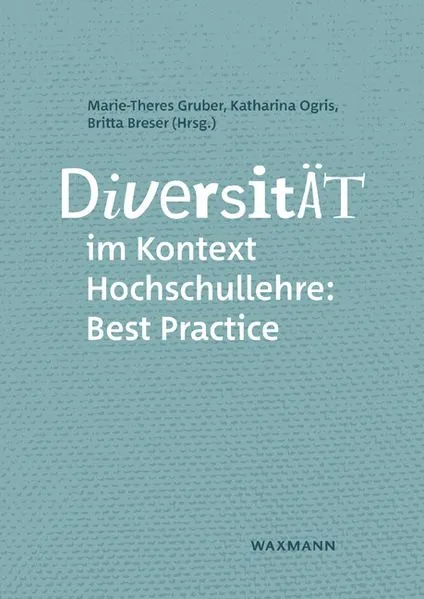 Cover: Diversität im Kontext Hochschullehre: Best Practice
