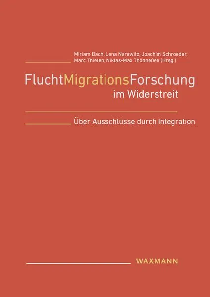 Cover: FluchtMigrationsForschung im Widerstreit