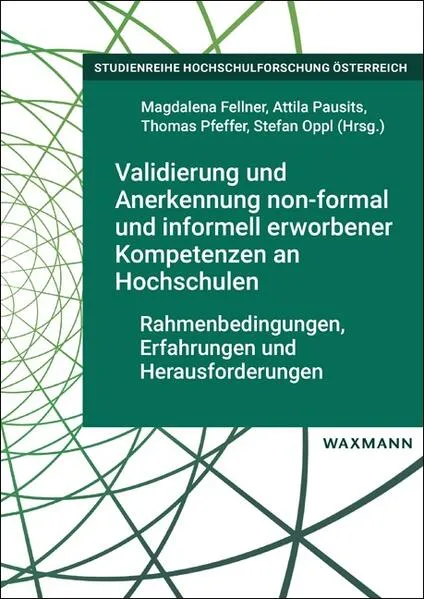 Cover: Validierung und Anerkennung non-formal und informell erworbener Kompetenzen an Hochschulen