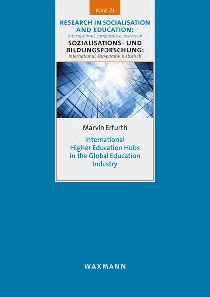 Cover: International Higher Education Hubs in the Global Education Industry