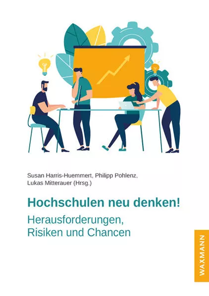 Cover: Hochschulen neu denken!