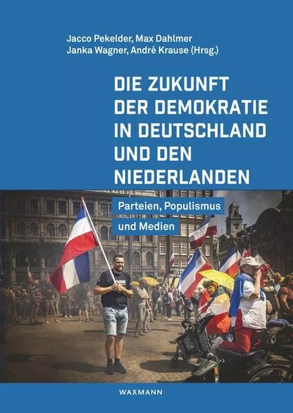 Die Zukunft der Demokratie in Deutschland und den Niederlanden</a>
