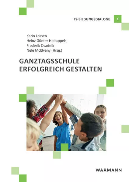Cover: Ganztagsschule erfolgreich gestalten