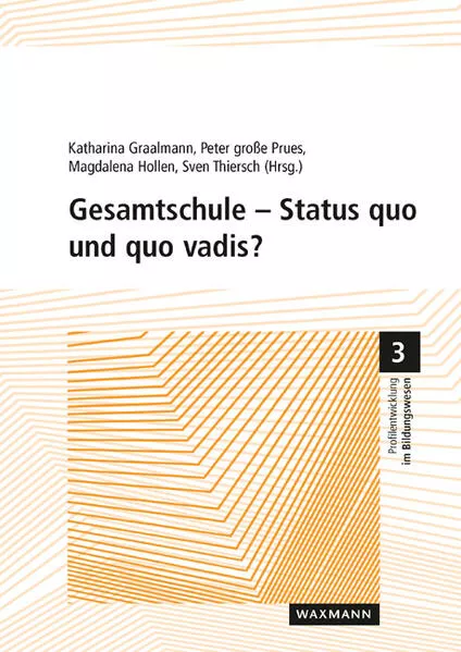 Gesamtschule – Status quo und quo vadis?</a>