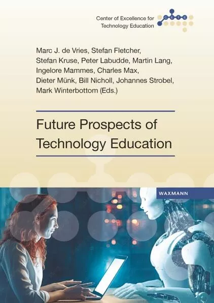 Future Prospects of Technology Education</a>