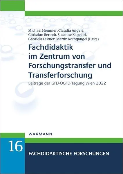 Cover: Fachdidaktik im Zentrum von Forschungstransfer und Transferforschung