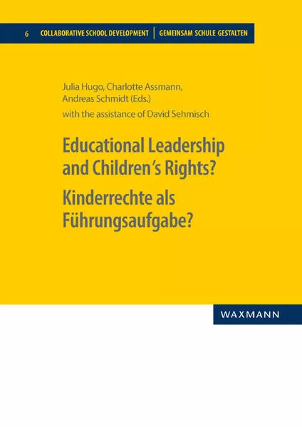 Cover: Educational Leadership and Children´s Rights? Kinderrechte als Führungsaufgabe?