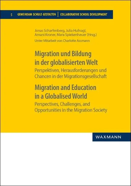 Cover: Migration und Bildung in der globalisierten Welt. Migration and Education in a Globalised World