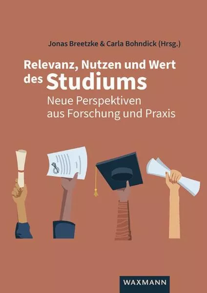 Relevanz, Nutzen und Wert des Studiums