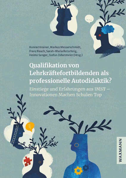 Cover: Qualifikation von Lehrkräftefortbildenden als professionelle Autodidaktik?