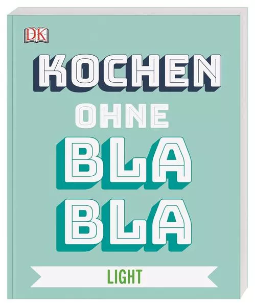 Kochen ohne Blabla Light</a>