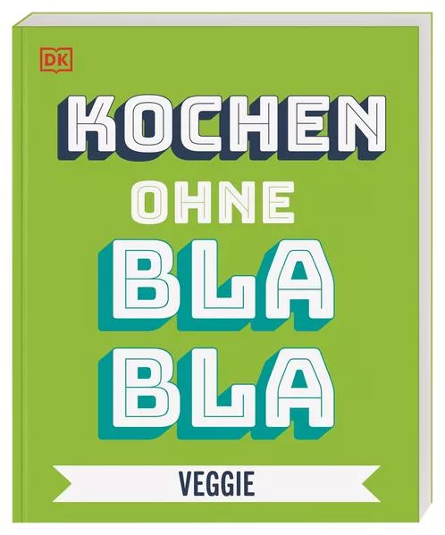 Cover: Kochen ohne Blabla Veggie