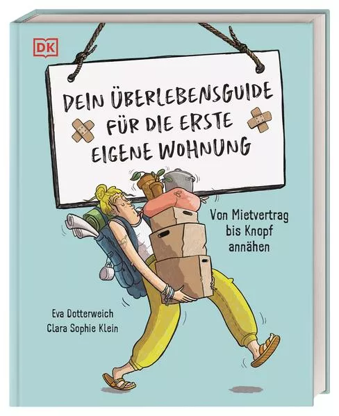 Cover: Dein Überlebensguide für die erste eigene Wohnung