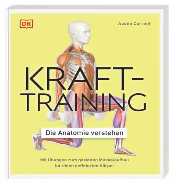 Cover: Krafttraining – Die Anatomie verstehen