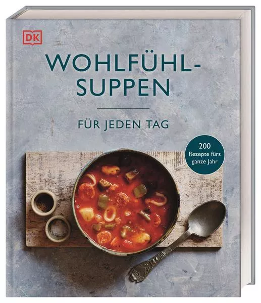 Cover: Wohlfühlsuppen für jeden Tag