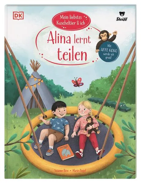 Cover: Mein liebstes Kuscheltier & ich. Alina lernt teilen