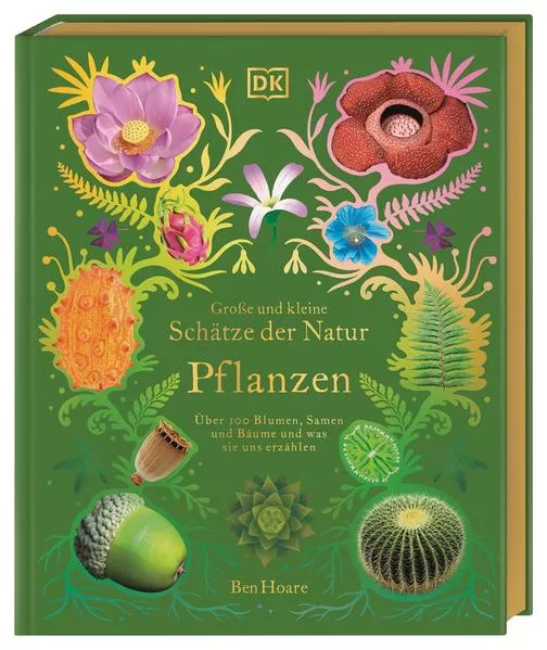 Große und kleine Schätze der Natur. Pflanzen</a>