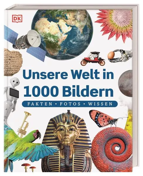 Cover: Unsere Welt in 1000 Bildern