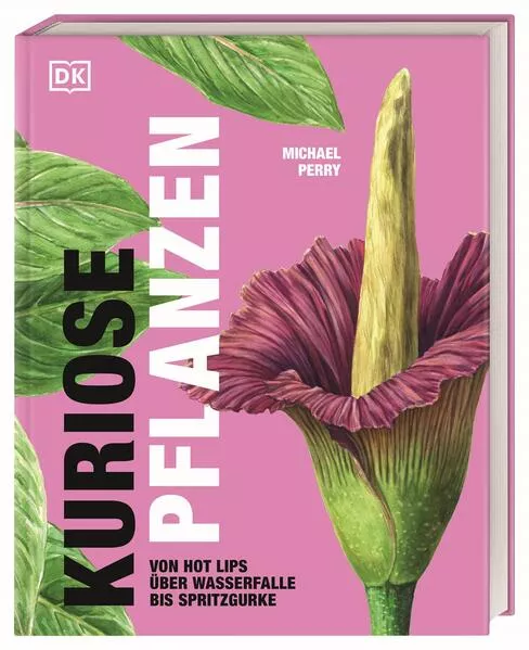 Cover: Kuriose Pflanzen