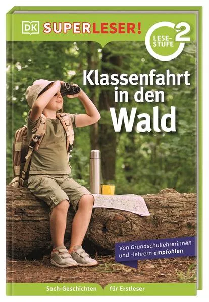 Cover: SUPERLESER! Klassenfahrt in den Wald