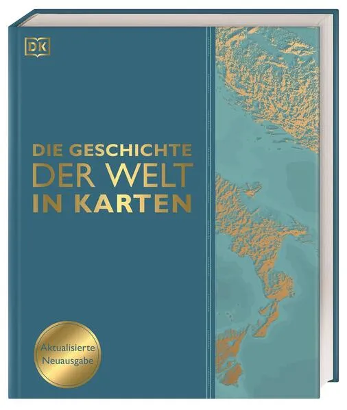 Cover: Die Geschichte der Welt in Karten