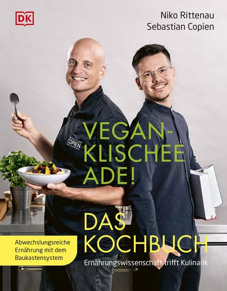 Cover: Vegan-Klischee ade! Das Kochbuch