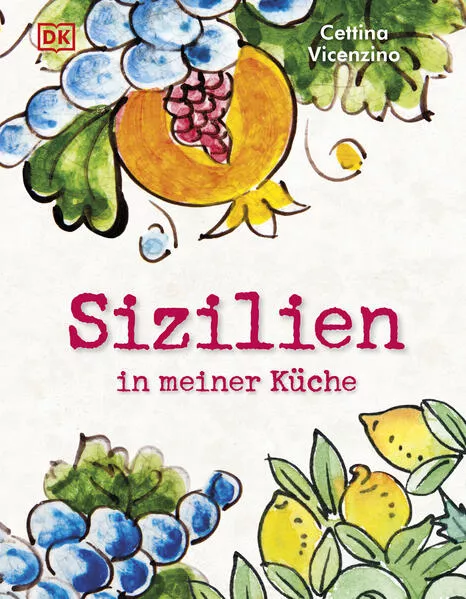 Sizilien in meiner Küche</a>