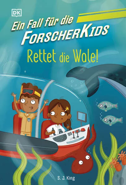 Ein Fall für die Forscher-Kids 1. Rettet die Wale!</a>